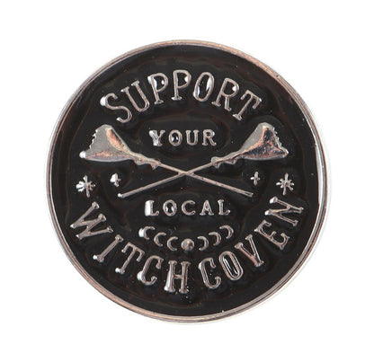 Support your local witch coven enamel pin badge